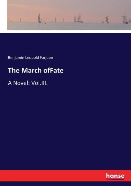 Cover for Farjeon · The March ofFate (Book) (2017)