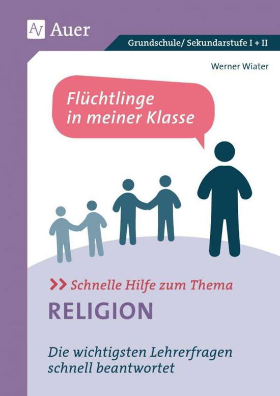 Cover for Wiater · Schnelle Hilfe zum Thema Religio (Bok)