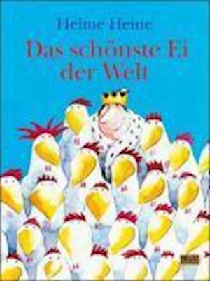 Schönste Ei der Welt,gr.Ausg. - H. Heine - Books -  - 9783407798855 - 