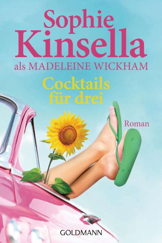 Cover for Sophie Kinsella · Goldmann 47685 Kinsella.Cocktails für d (Book)