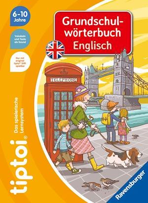 Cover for Kirstin Jebautzke · Tiptoi® Grundschulwörterbuch Englisch (Book) (2023)