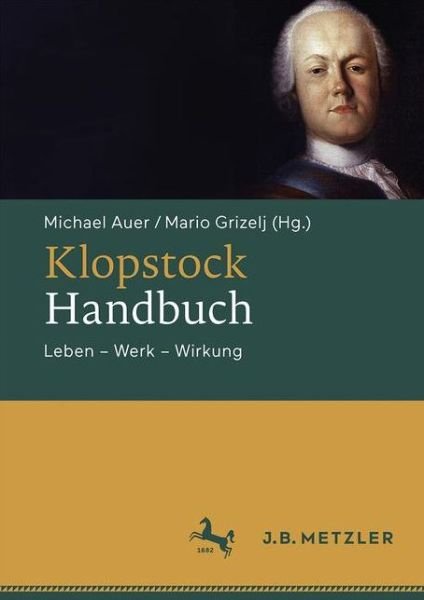 Cover for Auer · Klopstock-Handbuch: Leben - Werk - Wirkung (Inbunden Bok) [1. Aufl. 2021 edition] (2023)