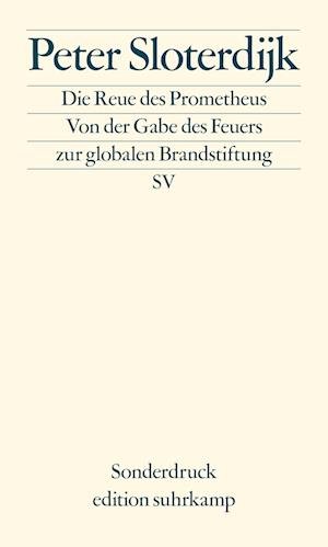 Cover for Peter Sloterdijk · Die Reue des Prometheus (Buch) (2023)