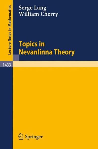 Cover for Serge Lang · Topics in Nevanlinna Theory - Lecture Notes in Mathematics (Paperback Book) (1990)