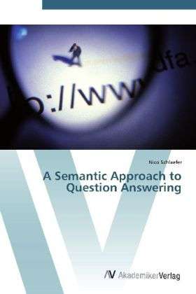 Cover for Schlaefer · A Semantic Approach to Questi (Book) (2012)