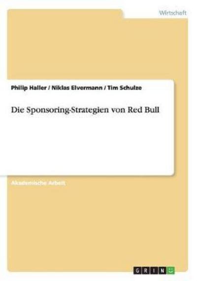 Cover for Haller · Die Sponsoring-Strategien von Re (Buch) (2017)