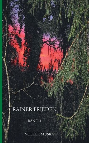Cover for Muskat · Rainer Frieden (Bok) (2017)