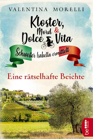 Cover for Valentina Morelli · Kloster, Mord und Dolce Vita - Eine rätselhafte Beichte (Paperback Book) (2021)