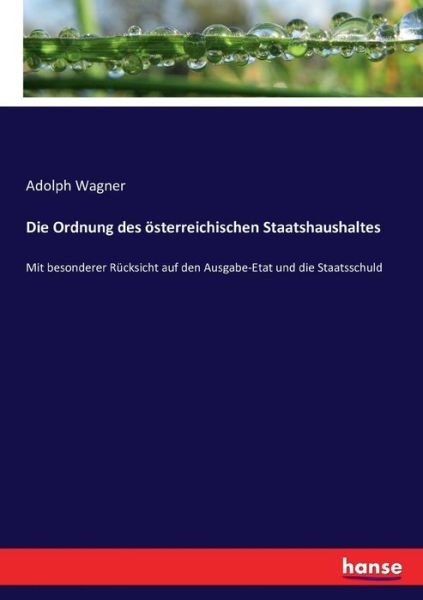 Die Ordnung des österreichischen - Wagner - Livros -  - 9783743410855 - 3 de janeiro de 2017