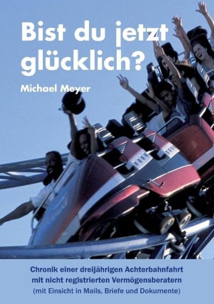 Cover for Meyer · Bist du jetzt glücklich? (Buch) (2019)
