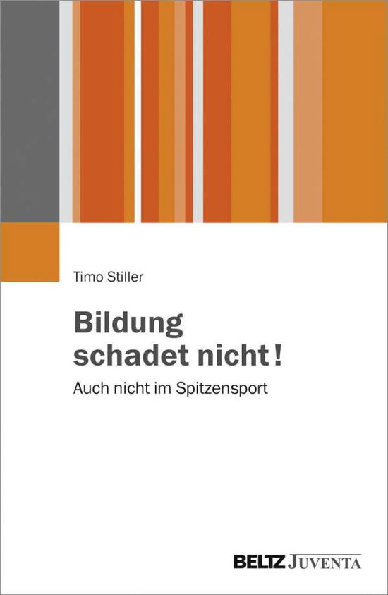 Cover for Stiller · Bildung schadet nicht (Book)