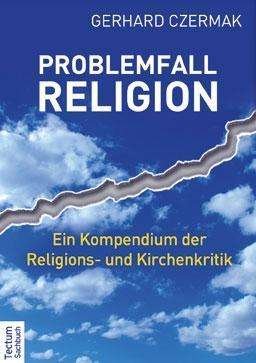 Cover for Czermak · Problemfall Religion (Buch)