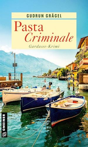 Cover for Gudrun Grägel · Pasta Criminale (Pocketbok) (2022)