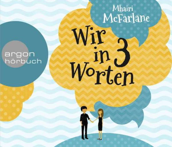 Wir in Drei Worten (Sa) - Britta Steffenhagen - Muziek - ARGON HOERBUCH - 9783839892855 - 26 februari 2016