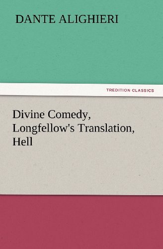 Cover for Dante Alighieri · Divine Comedy, Longfellow's Translation, Hell (Tredition Classics) (Pocketbok) (2011)