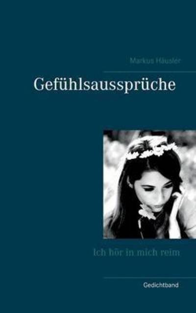 Cover for Häusler · Gefühlsaussprüche (Book) (2016)