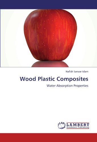 Cover for Nafish Sarwar Islam · Wood Plastic Composites: Water Absorption Properties (Paperback Bog) (2011)