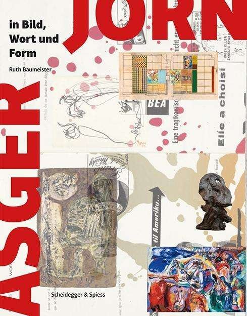 Cover for Ruth Baumeister · Asger Jorn in Bild, Wort Und Form (Pocketbok) (2024)