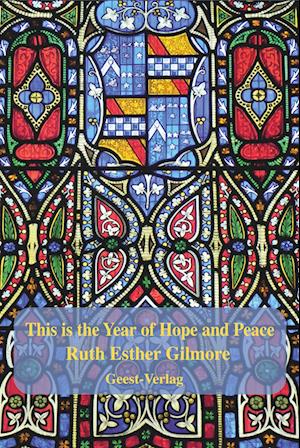 Cover for Ruth Esther Gilmore · This is the Year of Hope and Peace (Book) (2022)