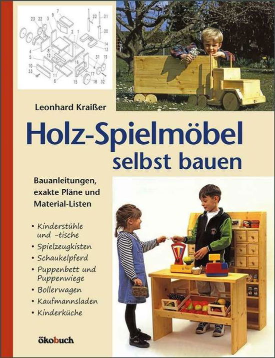 Cover for Kraißer · Holz-Spielmöbel selbst bauen (Bok)