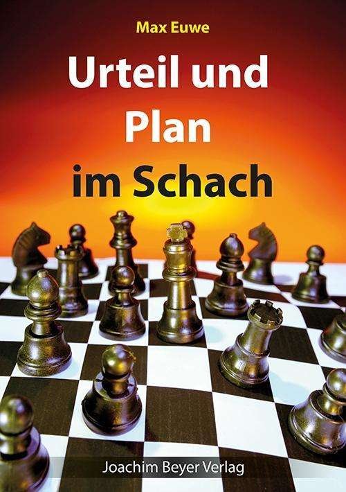 Cover for Euwe · Urteil und Plan im Schach (Bog)