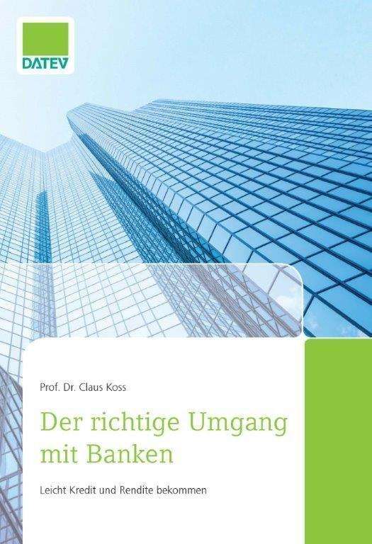 Cover for Koss · Der richtige Umgang mit Banken (Book)