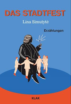 Cover for Lina Simutytė · Das Stadtfest (Bog) (2024)