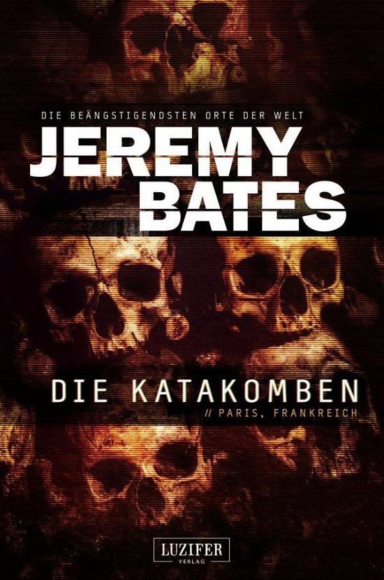 Cover for Bates · Die Katakomben (Buch)