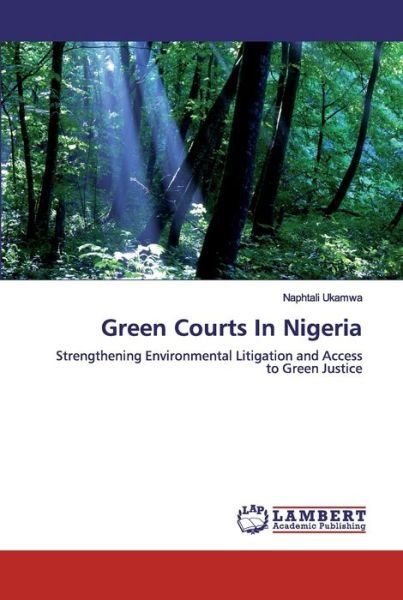 Cover for Ukamwa · Green Courts In Nigeria (Buch) (2019)
