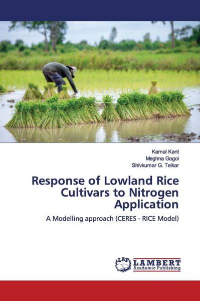 Response of Lowland Rice Cultivars - Kant - Kirjat -  - 9786202059855 - tiistai 14. toukokuuta 2019