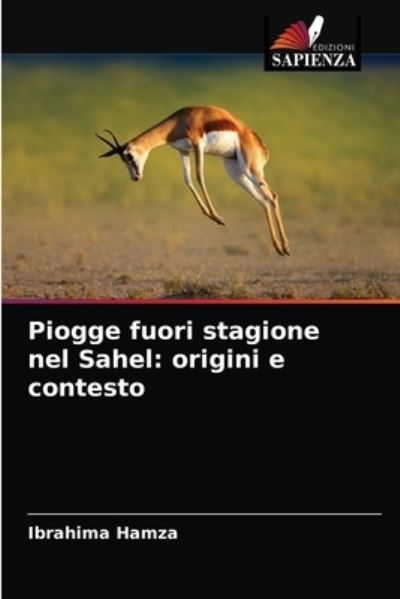 Cover for Ibrahima Hamza · Piogge fuori stagione nel Sahel (Paperback Book) (2021)