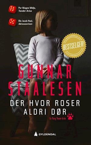 Cover for Staalesen Gunnar · Der hvor roser aldri dør : kriminalroman (Pocketbok) (2018)