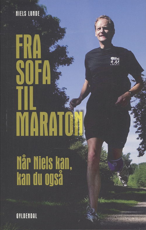 Cover for Niels Lunde · Fra sofa til maraton (Sewn Spine Book) [1. wydanie] (2006)