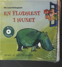 Cover for Ole Lund Kirkegaard · Gyldendals mini lydbøger for børn: En flodhest i huset (Büchersatz) [1. Ausgabe] [Kolli] (2011)
