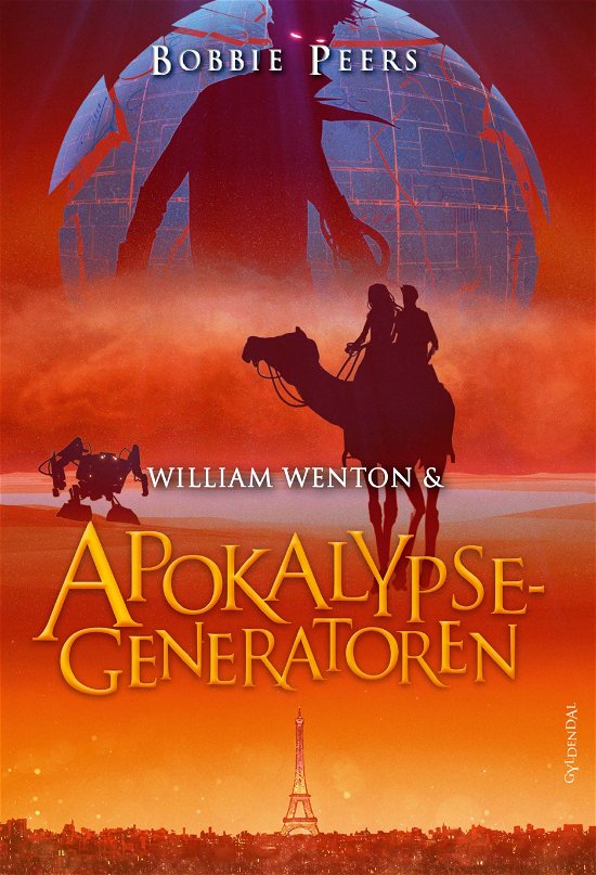Cover for Bobbie Peers · William Wenton: William Wenton 4 - William Wenton &amp; Apokalypsegeneratoren (Bound Book) [1st edition] (2020)