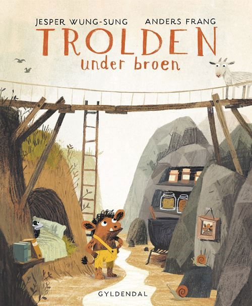 Cover for Jesper Wung-Sung · Trolden under broen (Bound Book) [1º edição] (2025)