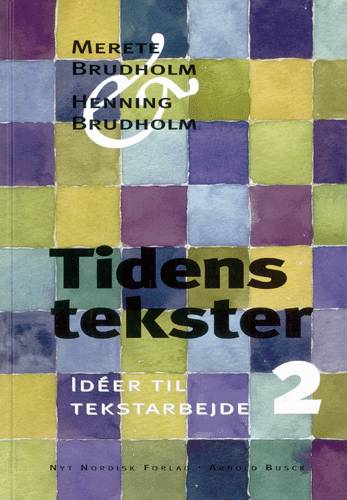 Cover for Merete Brudholm; Henning Brudholm · Tidens tekster (Bound Book) [1. wydanie] [Indbundet] (2001)