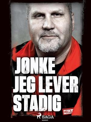 Cover for Jørn Jønke Nielsen · Jeg lever stadig (Sewn Spine Book) [1th edição] (2019)