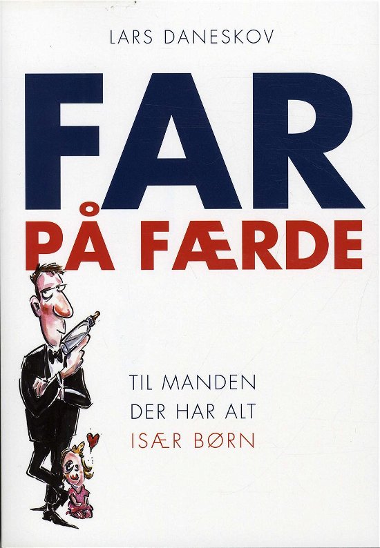 Cover for Lars Daneskov · Far på færde (Sewn Spine Book) [6e uitgave] (2012)