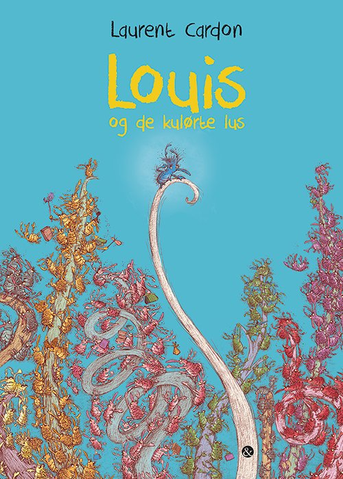 Cover for Laurent Cardon · Louis og de kulørte lus (Bound Book) [1e uitgave] (2020)