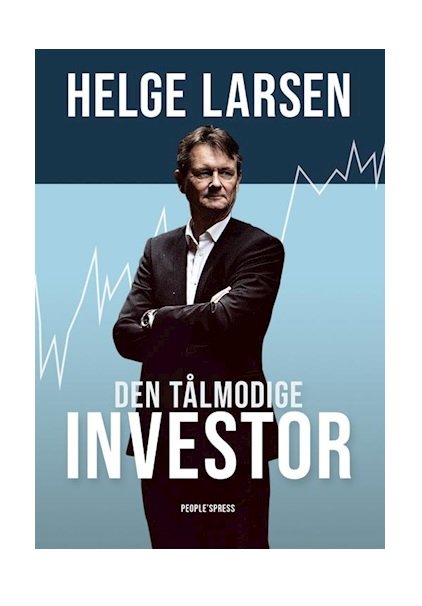 Cover for Helge Larsen · Den tålmodige investor (Sewn Spine Book) [1er édition] (2018)