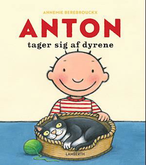 Cover for Annemie Berebrouckx · ANTON: Anton tager sig af dyrene (Cardboard Book) (2024)