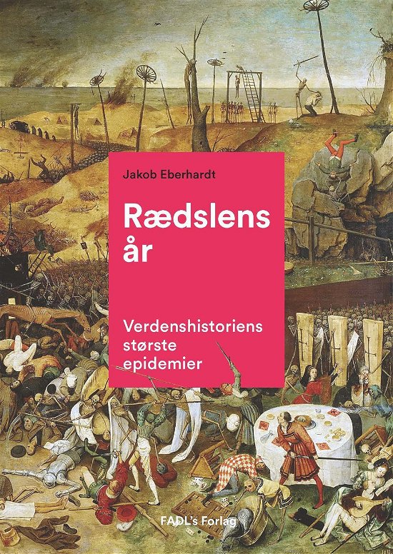 Cover for Jakob Eberhardt · Verdenshistoriens største epidemier (Hardcover Book) [1º edição] (2016)