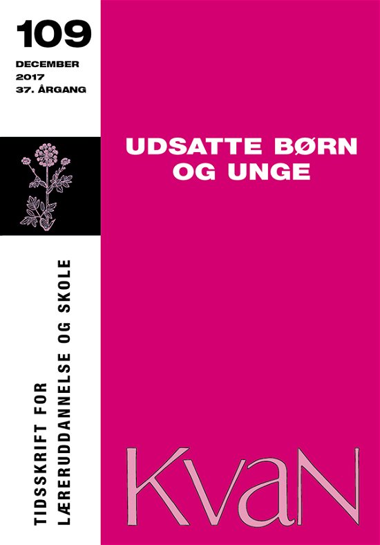 Cover for Kirsten Elisa Petersen m.fl. · KvaN 109: Udsatte børn og unge (Sewn Spine Book) [1th edição] (2017)