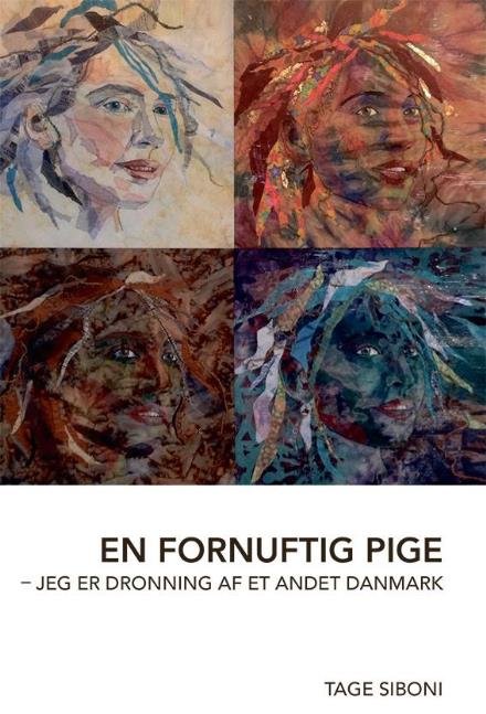 Cover for Tage Siboni · En fornuftig pige (Sewn Spine Book) [1st edition] (2017)