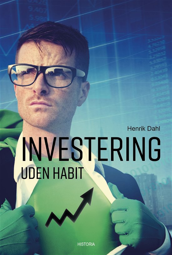 Cover for Henrik Dahl · Investering uden habit (Pocketbok) [1. utgave] (2018)
