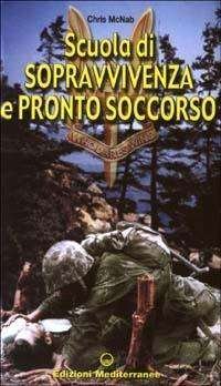 Cover for Chris McNab · Scuola Di Sopravvivenza E Pronto Soccorso (Buch)