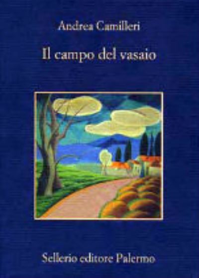 Il campo del vasaio - Andrea Camilleri - Bøker - Sellerio di Giorgianni - 9788838922855 - 4. april 2008