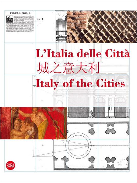 L'Italia delle Citta / Italy of the Cities - Peter Greenaway - Books - Skira - 9788857208855 - July 18, 2011