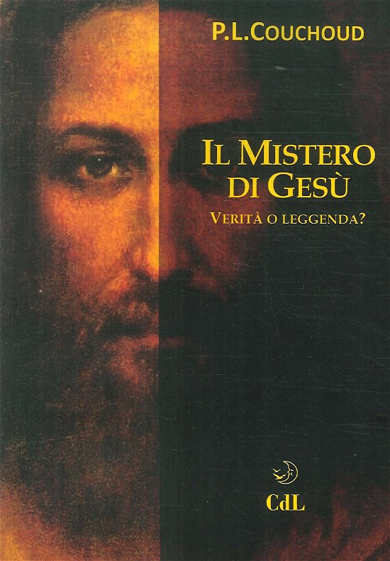 Cover for Couchoud Paul Louis · Il Mistero Di Gesu. Verita O Leggenda? (Book)